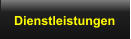 Dienstleistungen